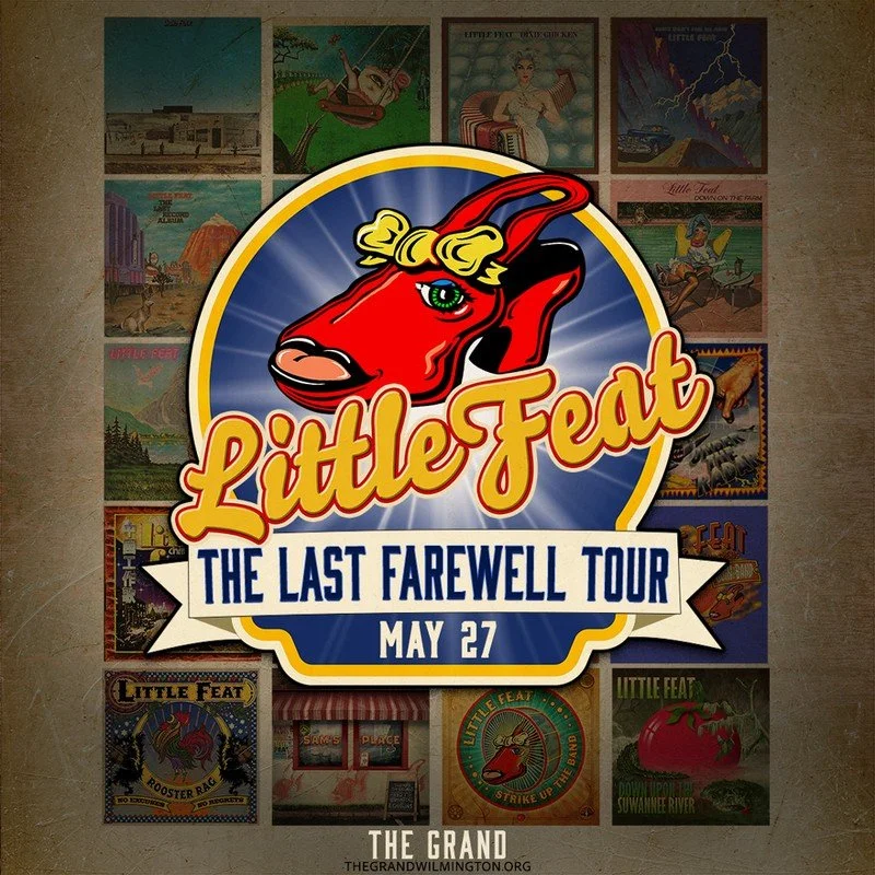 Little Feat: The Last Farewell Tour • The Grand Opera House • 5.27.26