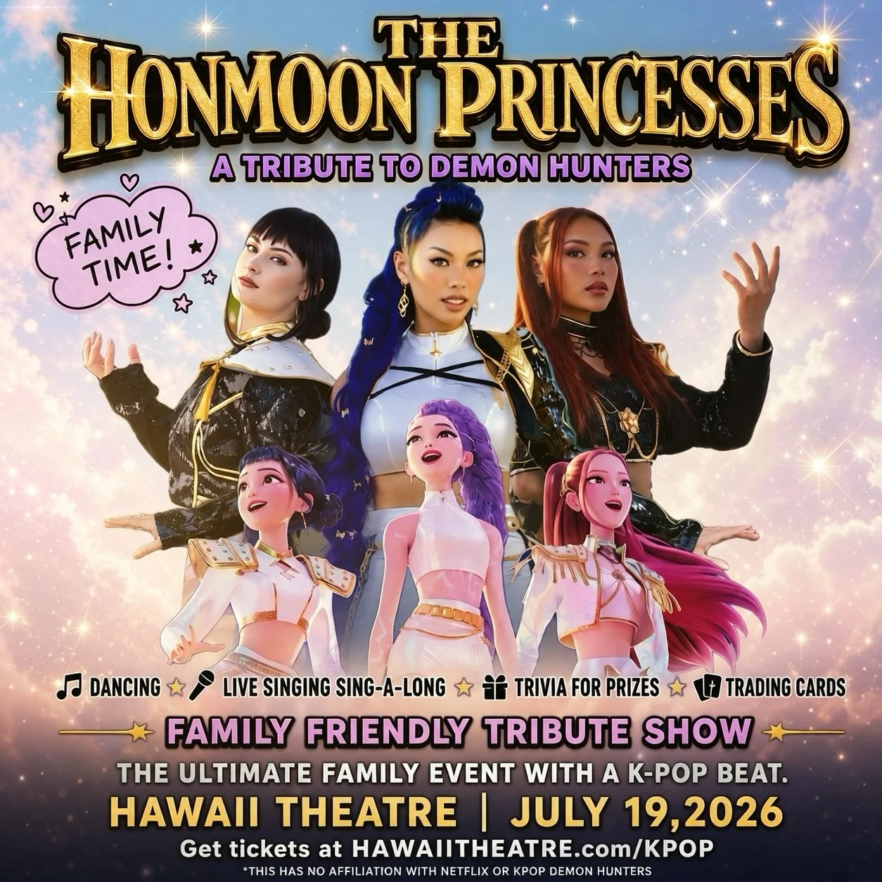 The Honmoon Princesses: A Tribute to Demon Hunters • Hawaii Theatre • 7.19.26