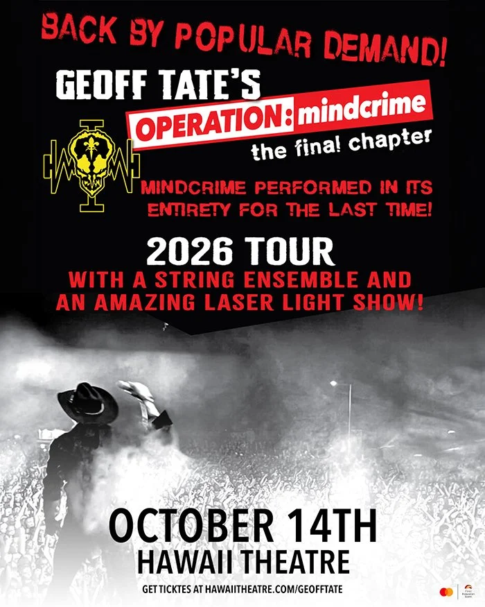 Geoff Tate's Operation: mindcrime • Hawaii Theatre • 10.14.26