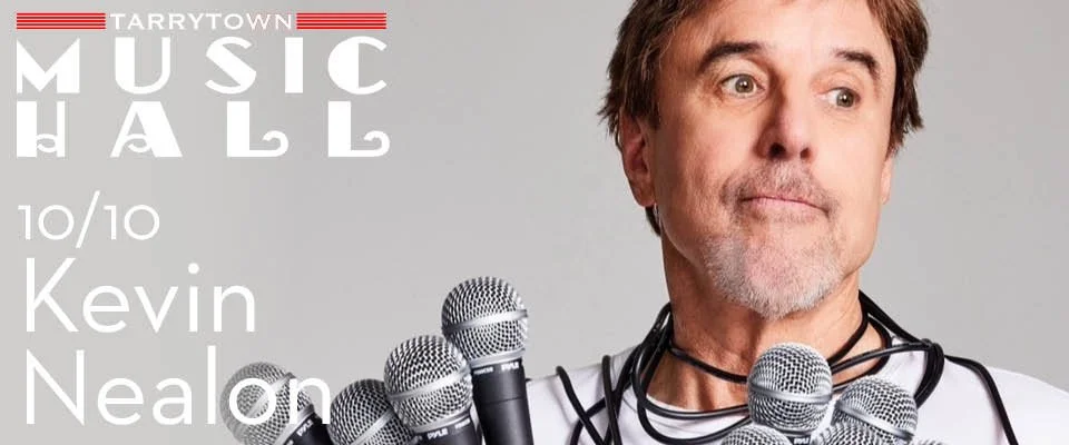 Kevin Nealon • Tarrytown Music Hall • 10.10.26