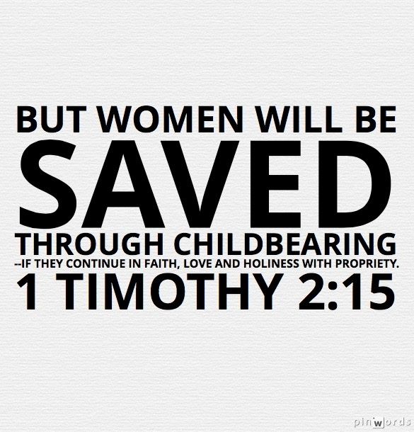 Saved through childbearing