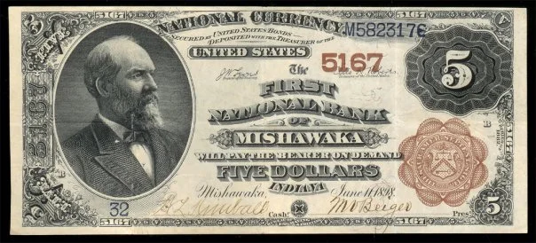 Currency from the First National Bank of Mishawaka printed 1898 and signed by M.V. Beiger, one of the banks founders. 