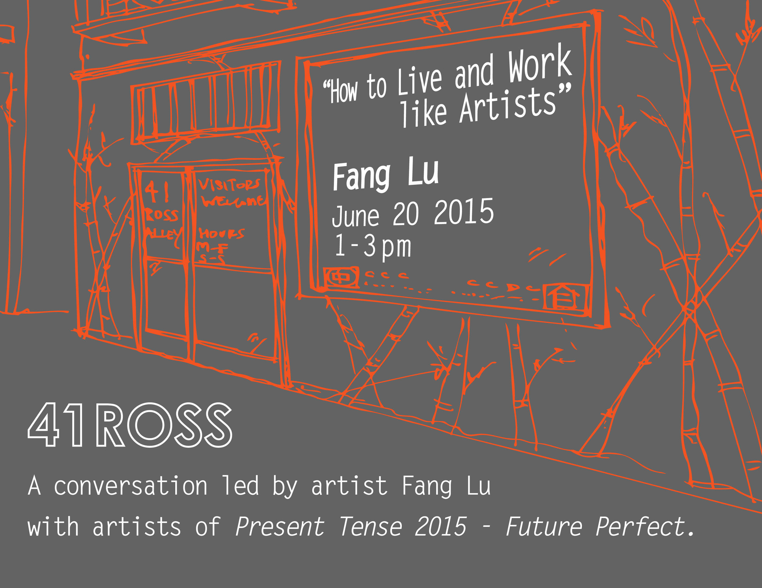Poster for artist Fang Lu's talk at 41 Ross. Fang Lu is presented internationally, including the Asian Art Museum ( 28 Chinese ) and Chinese Culture Center of San Francisco ( Present Tense ).