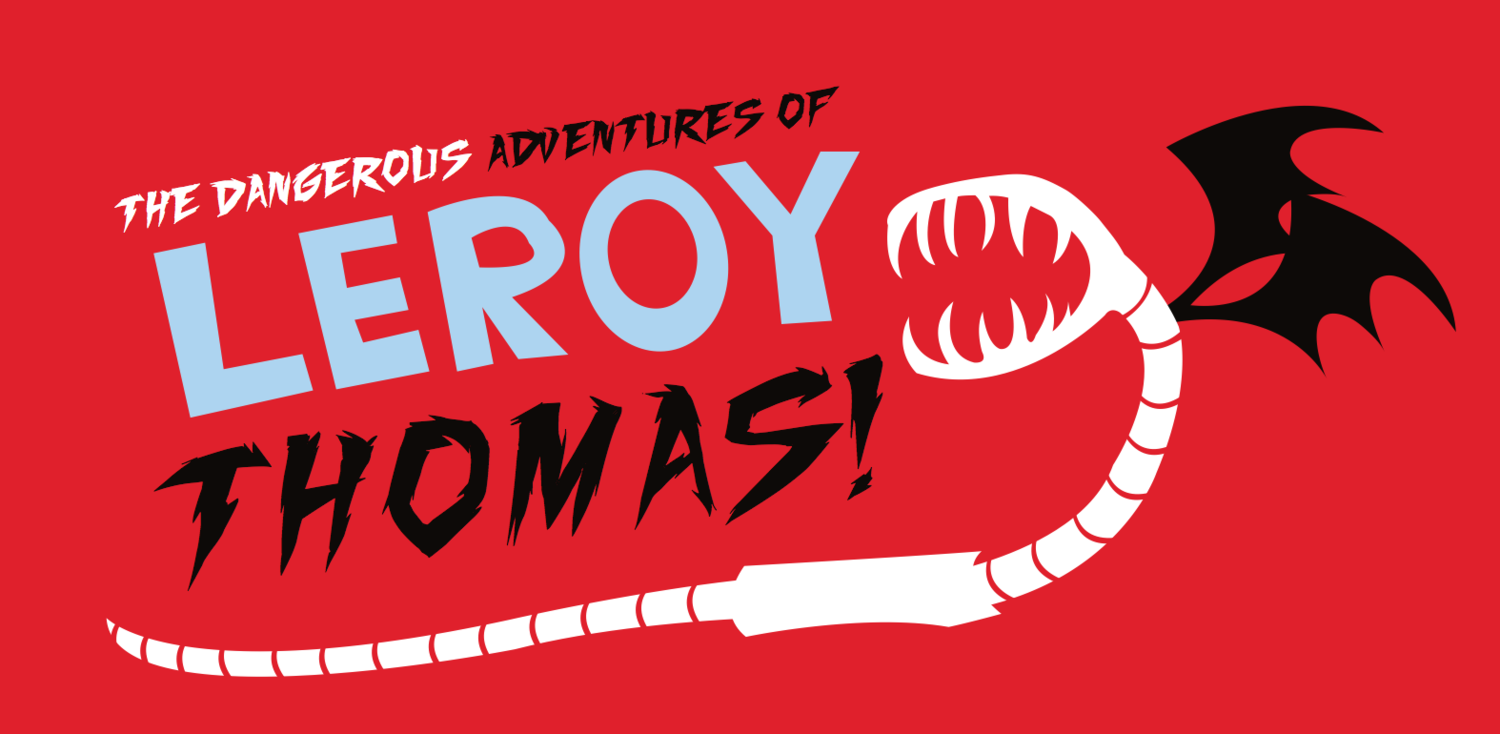 THE DANGEROUS ADVENTURES OF LEROY THOMAS.Vector.&nbsp;2012.