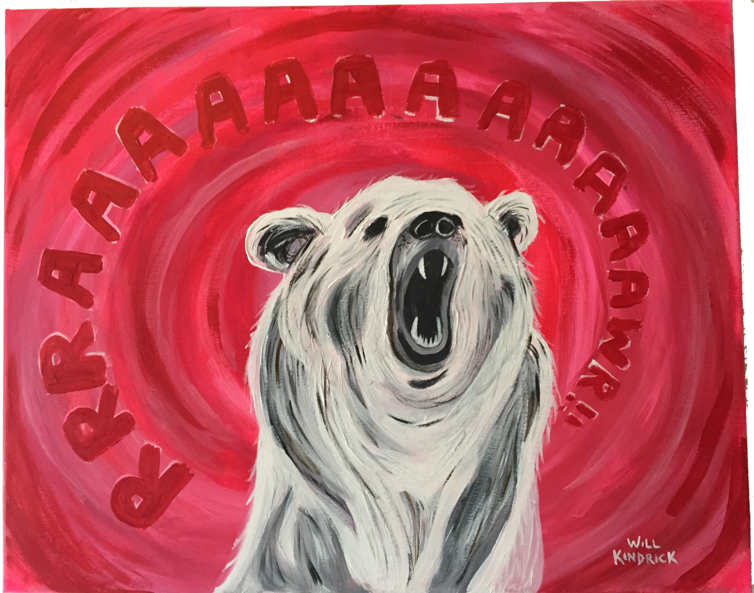 RAAAWR BEAR 2..Acrylics.2013.