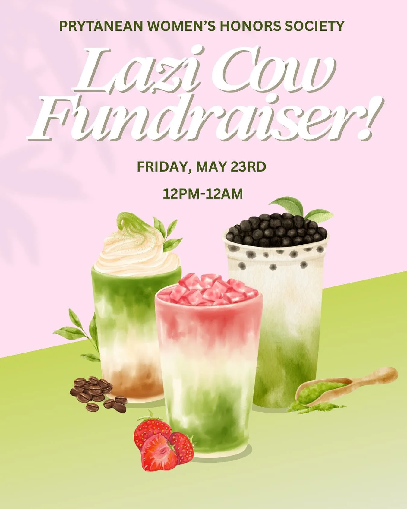 Lazi Cow fundraiser this Friday! Don&rsquo;t forget to mention Prytanean when you order ⭐️