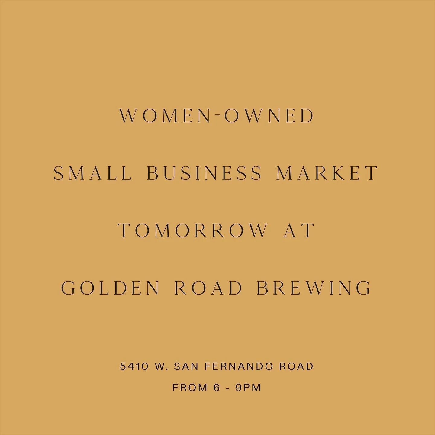Join me at Golden Road Brewing in Atwater Village tomorrow for a women-owned small business market! The brewery is kicking off Women&rsquo;s History Month by hosting a group of female artists &amp; makers to share their work, and I&rsquo;m so honored