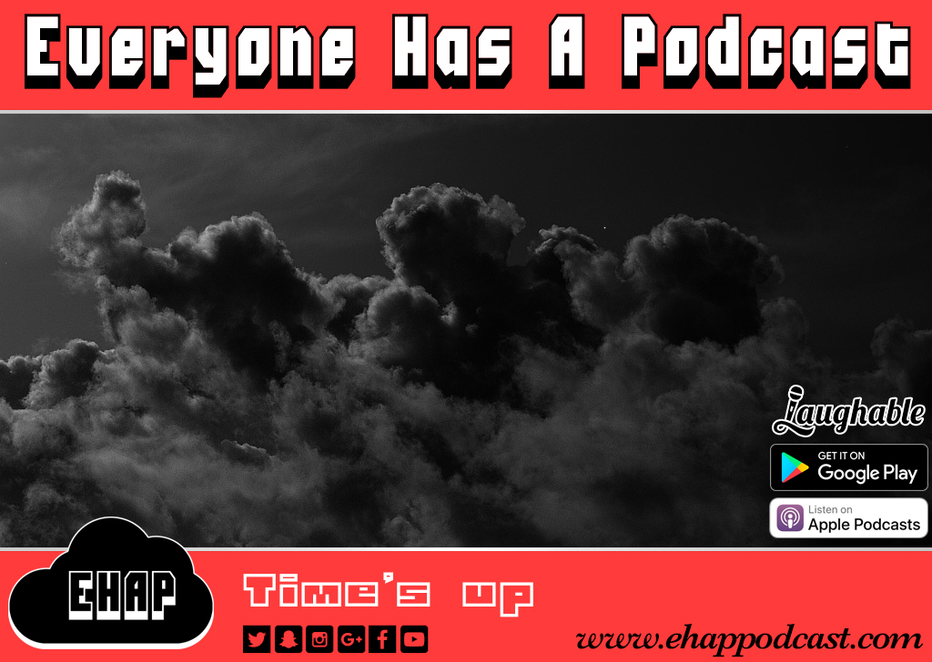 This week we discuss death, health and other things. We hope you’ve enjoyed the show! Everyone Has A Podcast is an independent comedy podcast based out of Alberta, Canada. The show is hosted by Adam and Bryon. Subscribe on Apple Podcasts, Google Play, Stitcher, or Laughable so you never miss a show! If you want to stay connected with Adam and Bryon you can like our Facebook page www.facebook.com/ehappodcast . If you want to engage with us on Facebook, feel free to join our Facebook group www.facebook.com/groups/ehappodcast . You can also follow us on Twitter and Instagram @ehappodcast. Feel free to checkout our website www.ehappodcast.com seeing as how you’re becoming mildly obsessed with us. You can contact Adam and Bryon via email at ehappodcast@gmail.com . If you want to leave us a voicemail to play on the show, call 1-508-ZEN-EHAP (1-508-936-3427). If you feel like supporting the show, you can buy a t-shirt from our Teepublic store at www.ehappodcast.com/store . If you don’t like wearing clothes and want exclusive content, you can support us on Patreon for the price of a $1 cup of coffee at: www.patreon.com/ehap Music: Intro Song: “Kingdom in the Clouds” Written by Adam Boutilier Performed by Chris Layes and Adam Boutilier Guitarist: Chris Layes Clapping: Chris Layes Outro music: “EHAP Outro 2018” Created by Adam Boutilier using Logic Pro. Chris Pick: Les Champs-Élysées Performed by Joe Dassin If you enjoy the music on the show and happen to be an Apple Music subscriber, be sure to subscribe to our ever-growing Apple Music playlist. You can check that bad daddy out right here: https://itunes.apple.com/ca/playlist/everyone-has-a-podcast/pl.u-eaqfK2PEEq Any music used in the ‘Chris Pick’ segment is for entertainment and educational purposes only. All works belong to their original owners and are used solely for the promotion of the artists. If you enjoy the music used in this segment we strongly encourage you to purchase it and support the artists. All music used in this show has been purchased digitally from iTunes prior to use. © 2018 Everyone Has A Podcast 