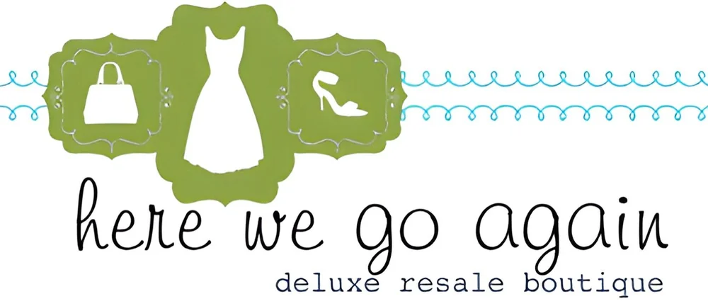 Here We Go Again Deluxe Resale Boutique