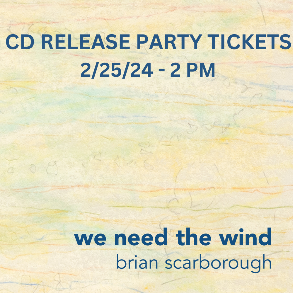 We Need The Wind CD Release Party: Advance Tickets