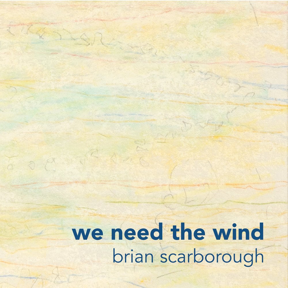 We Need The Wind