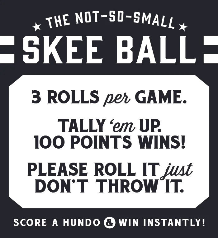 Skee Ball Sign - PINS Mechanical Co.