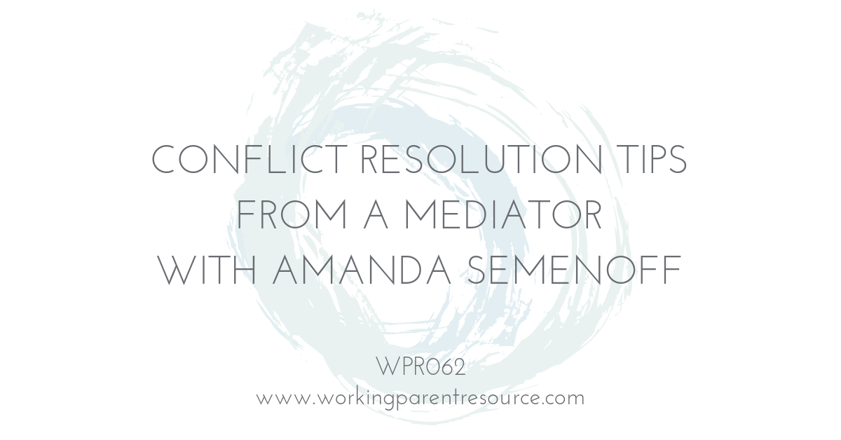 The Working Parent Resource Podcast