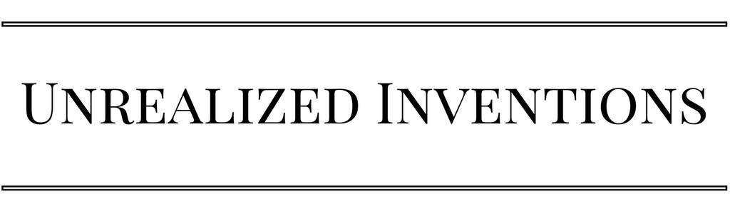 The various ideas, brainstorms, and potential inventions that keep me up at night. Feel free to steal them, create them, or sell them (I keep the ones I want to pursue a secret). If you want to team up and get the ball rolling on one of these gold mines I am only an email away!
