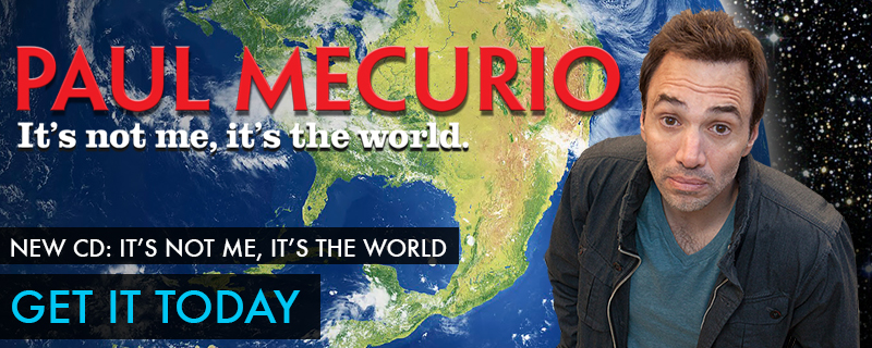 paul-mecurio-its-not-me-its-the-world-slidercd.jpg