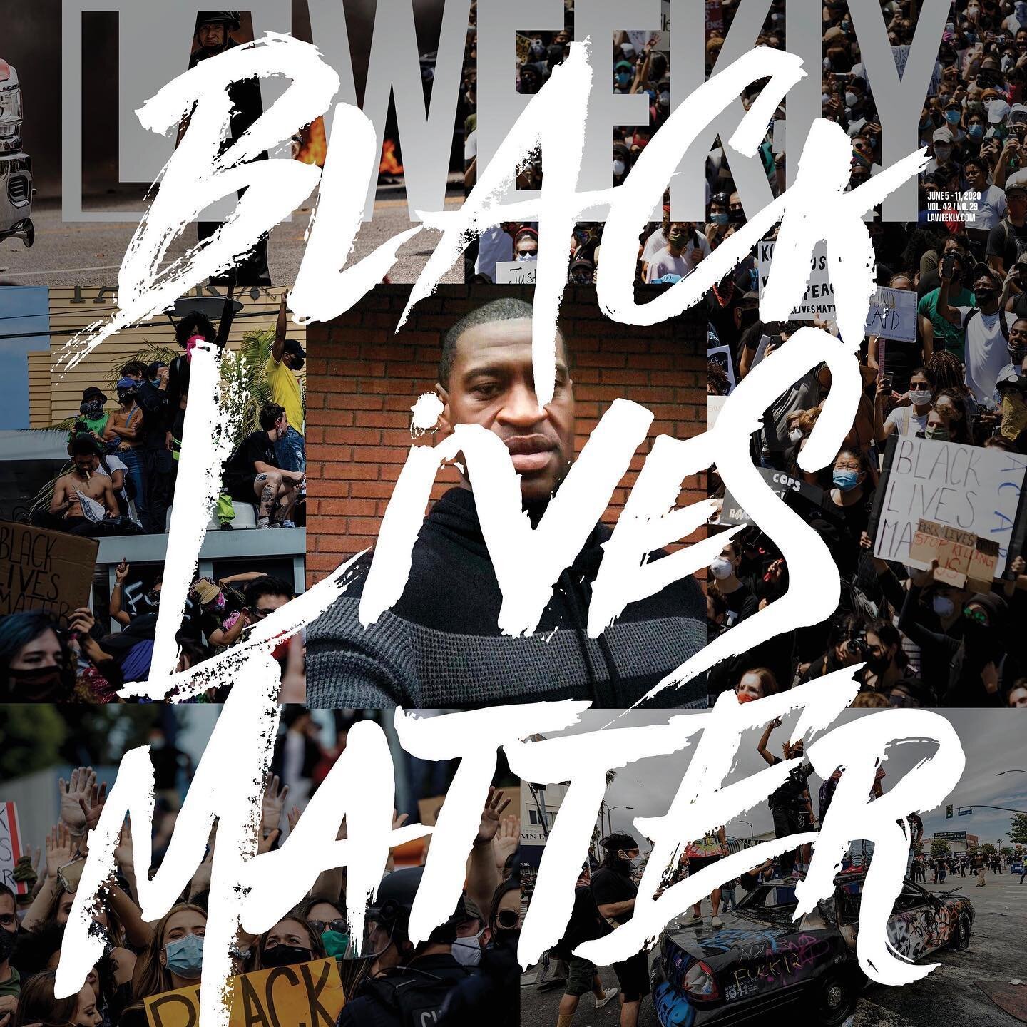 Black Lives Matter. Latest print cover from #laweekly for this pivotal time. Photos by @tedsoquiphotography Anthony Chirco and Jacen Carpenter I&rsquo;ll also post my alternate cover designs based on the artwork presented by LA Weekly arts editor @sh