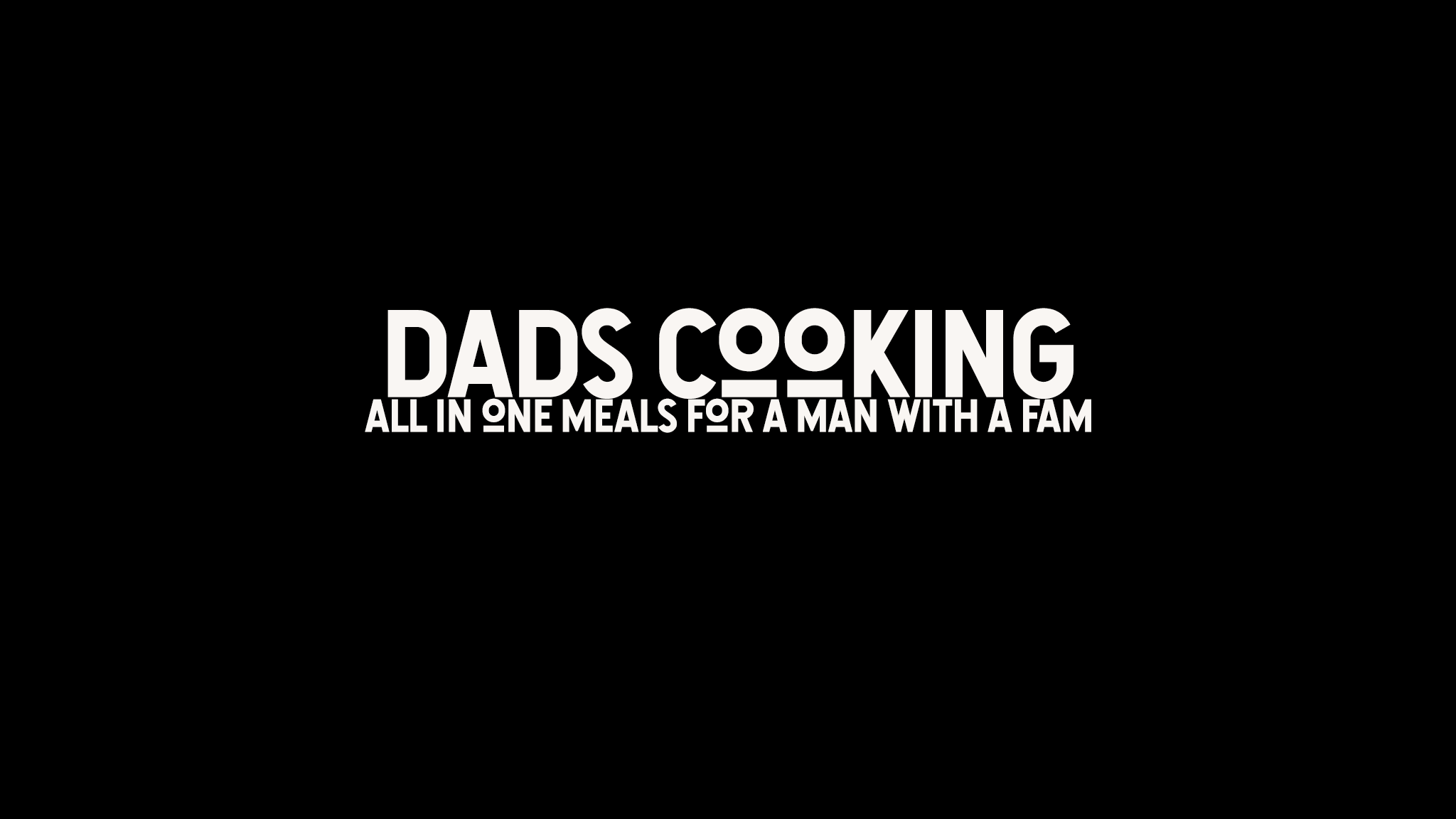 Dads Cooking