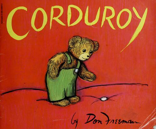 Corduroy by Don Freeman