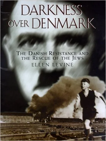 Darkness Over Denmark by Ellen Levine