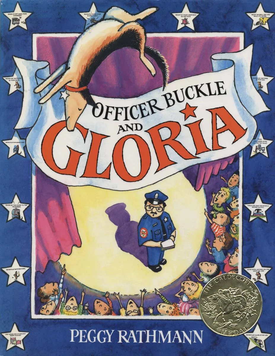Officer Buckle and Gloria by Peggy Rathmann