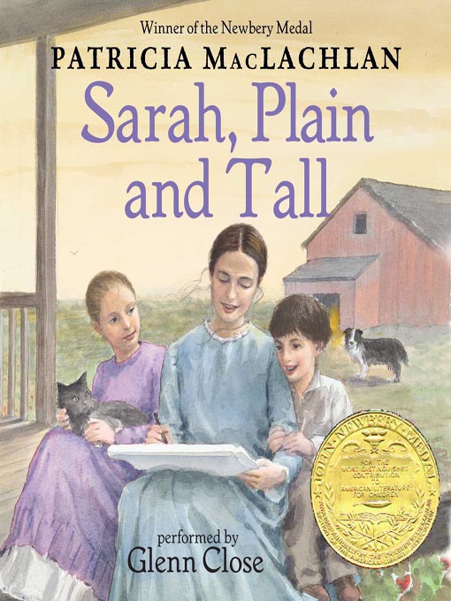 Sarah, Plain and Tall by Patricia MacLachlan