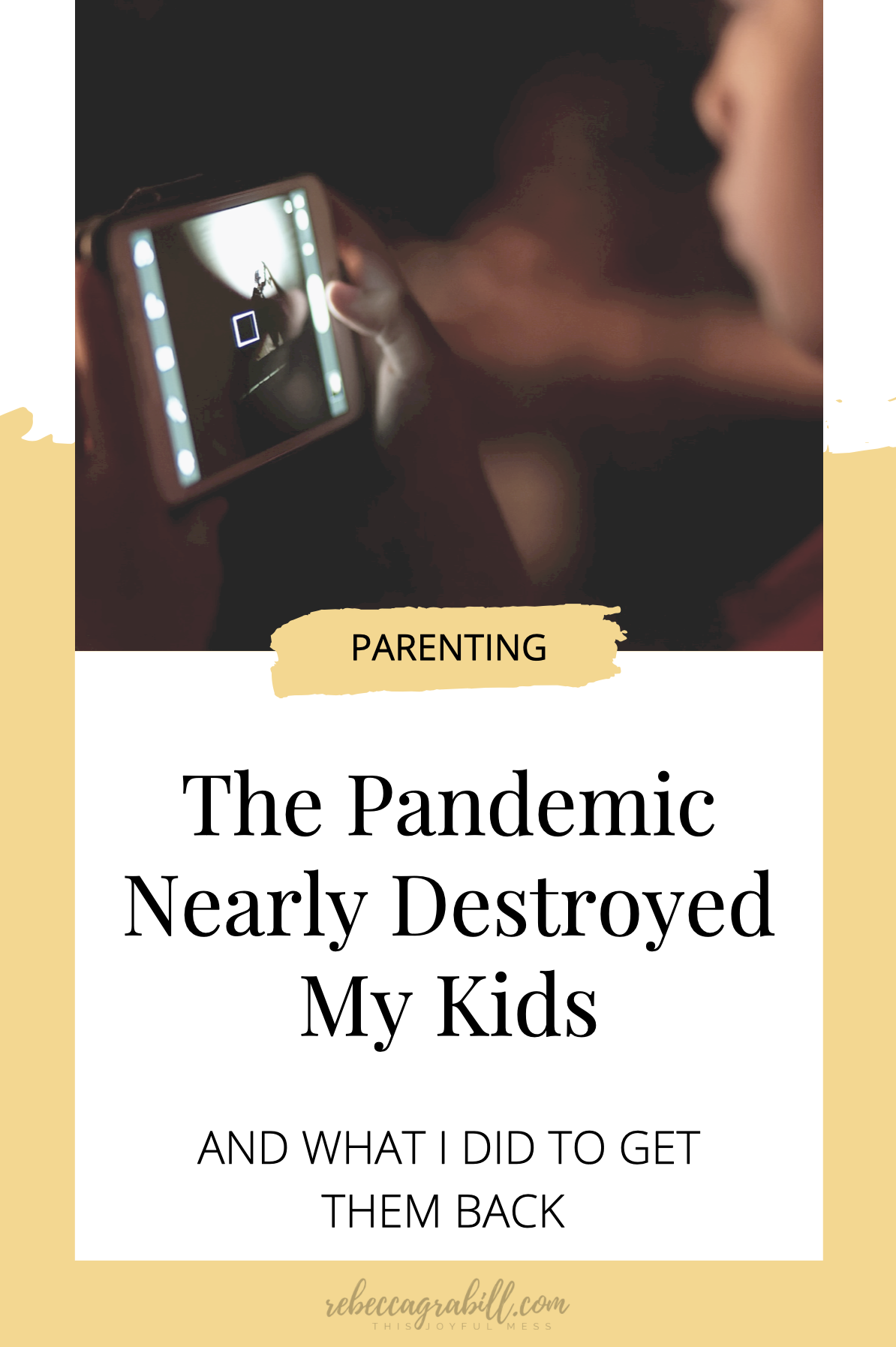 The Pandemic Nearly Destroyed My Kids. This Is How I'm Getting Them Back — Rebecca  Grabill