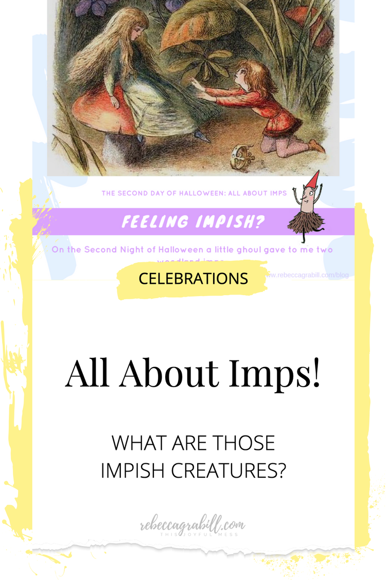 The History and Mythology Around Wood Imps — Rebecca Grabill