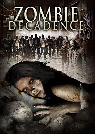 Zombie Decadence.jpg