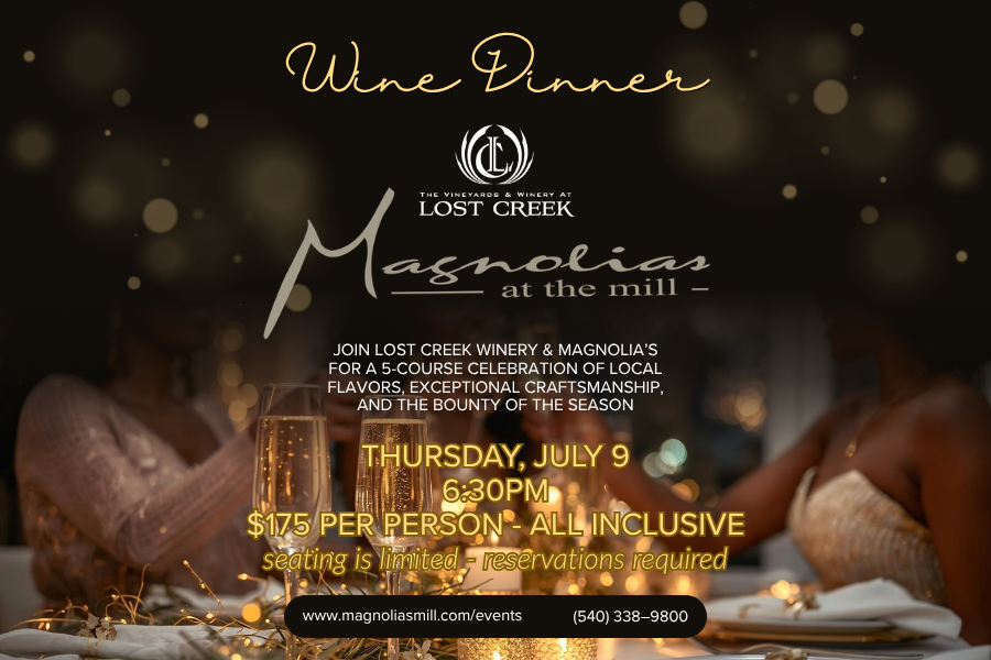 Magnolia's at the Mill Wine Dinner