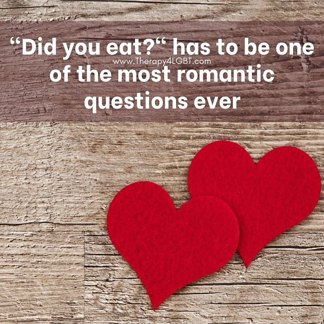 💕 There are many ways to show your loved ones love... &quot;Did you eat&quot; is one of them

#romance #romanticquotes #romanticmemes #valentine #couplescounseling #coupleslove #lgbtqlove #loveislove🏳️&zwj;🌈 #february2024 #didyoueat #therapy4lgbtq