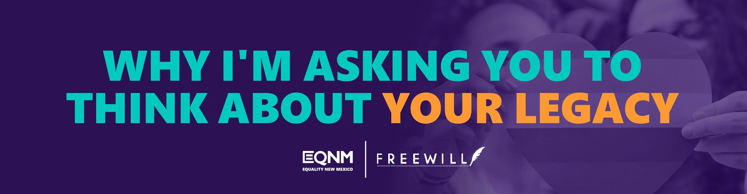 Why I'm Asking You to Think About Your Legacy