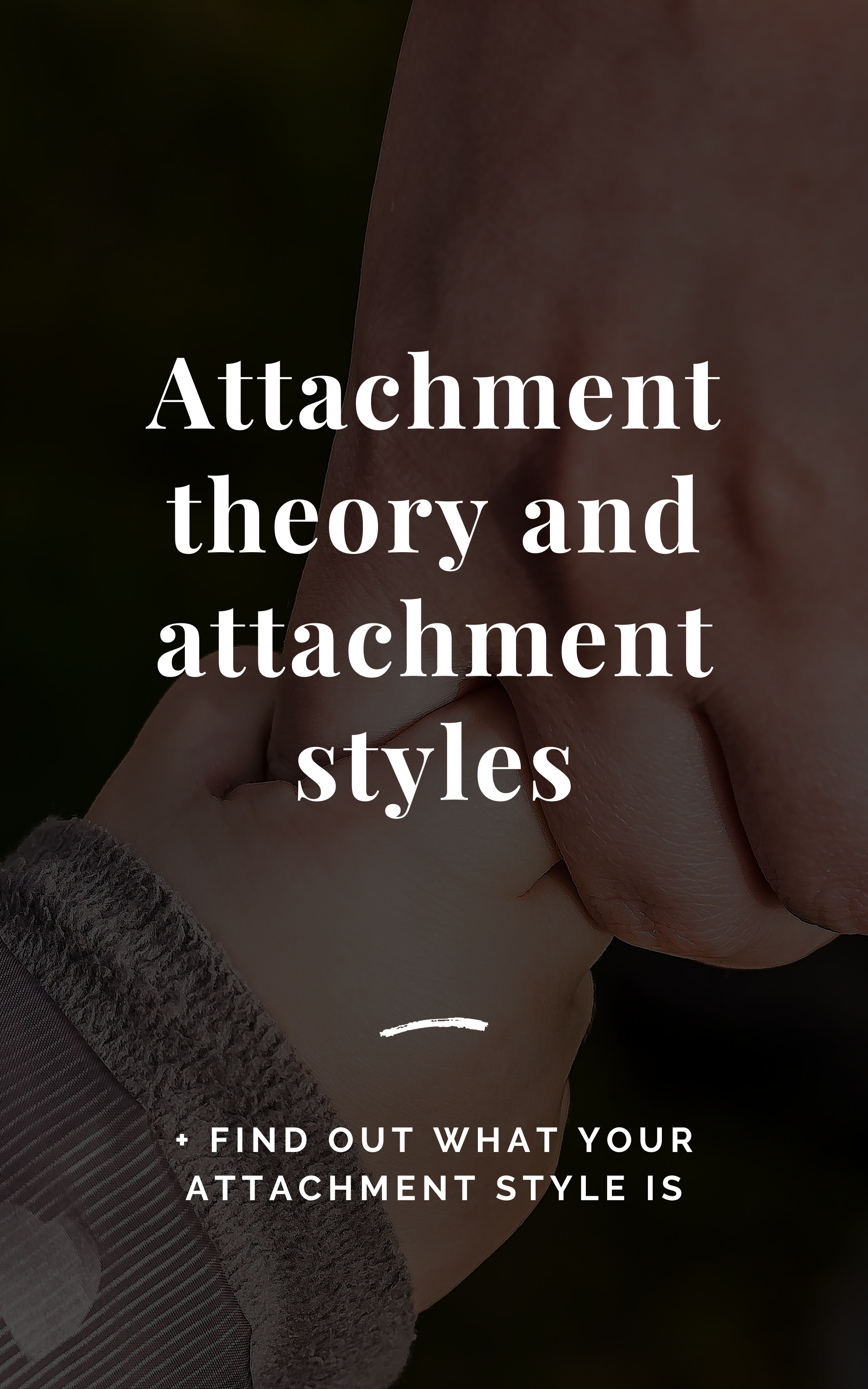 Attachment Styles