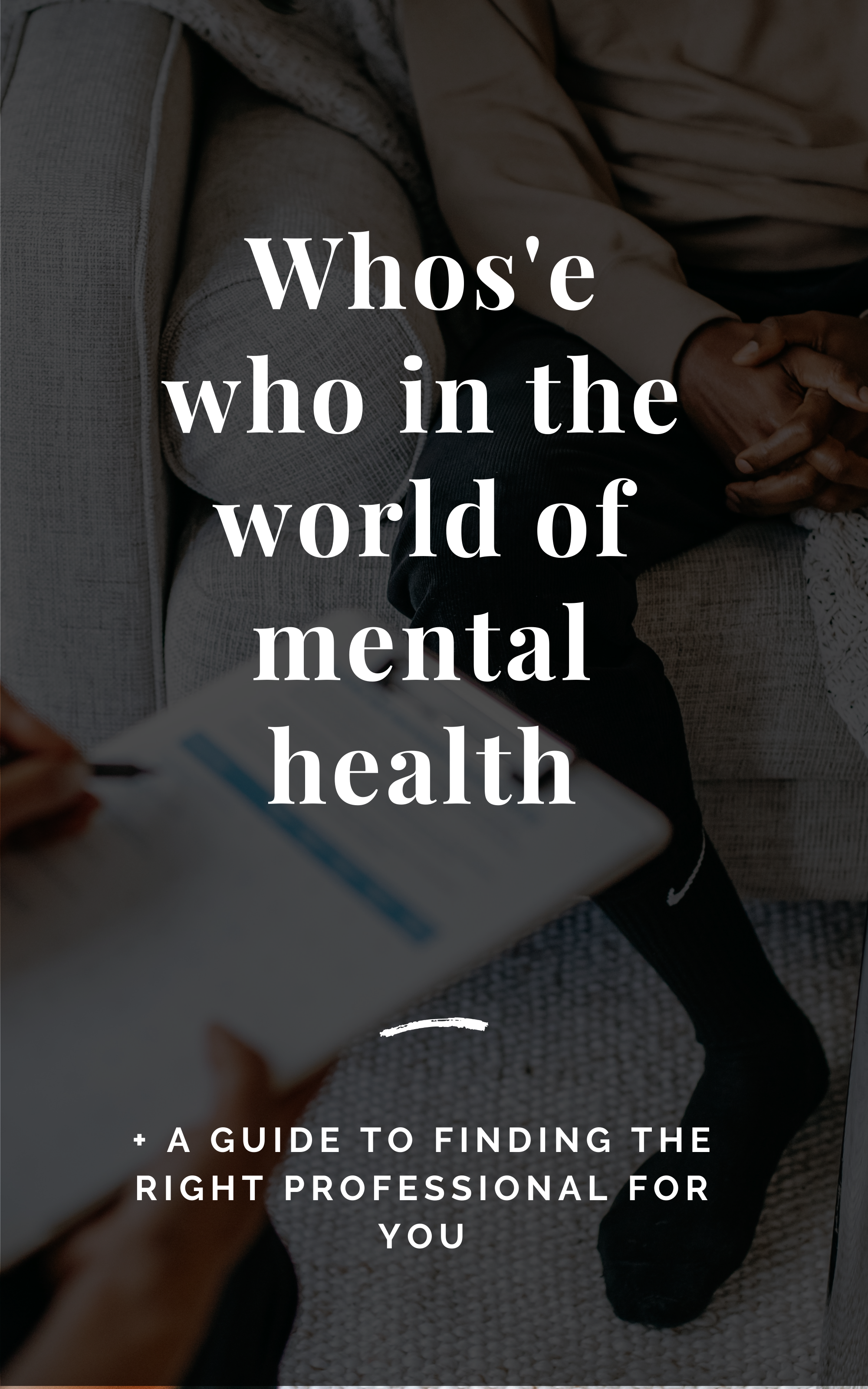 Whos'e Who in the World of Mental Health
