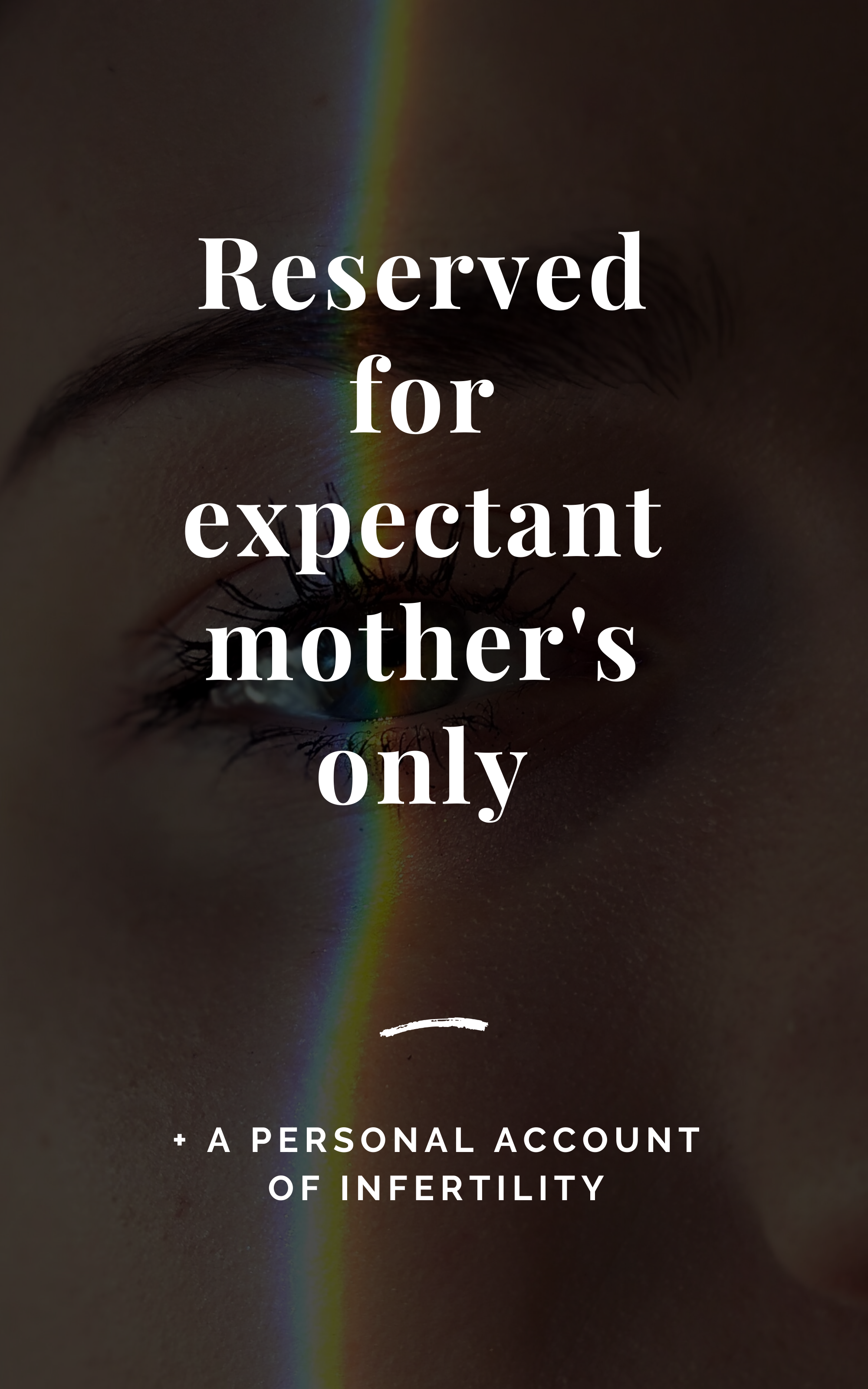 Reserved for Expectant Mother's Only — Ariel Leddington