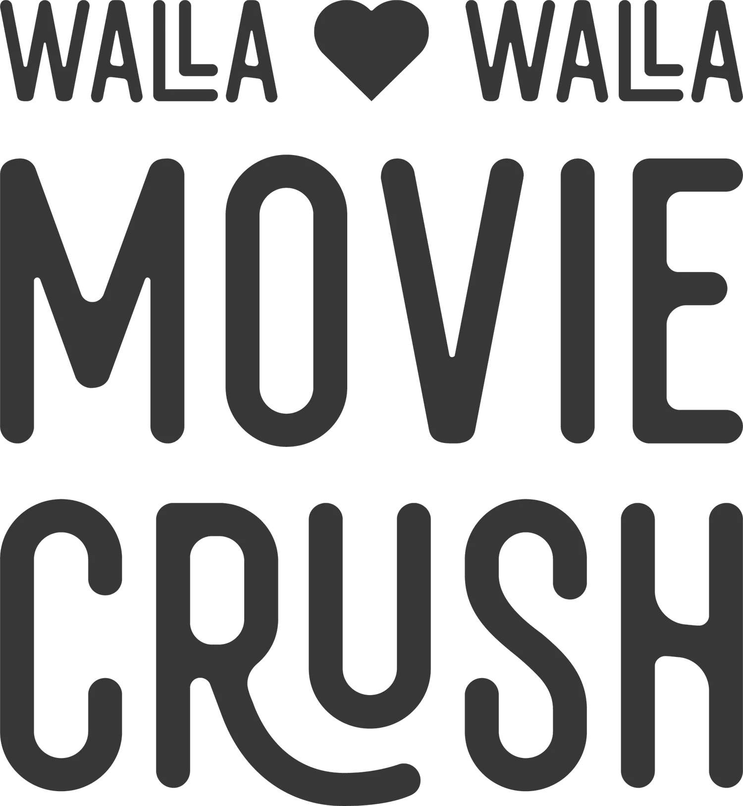 Walla Walla Movie Crush
