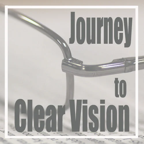 Journey to Clear Vision