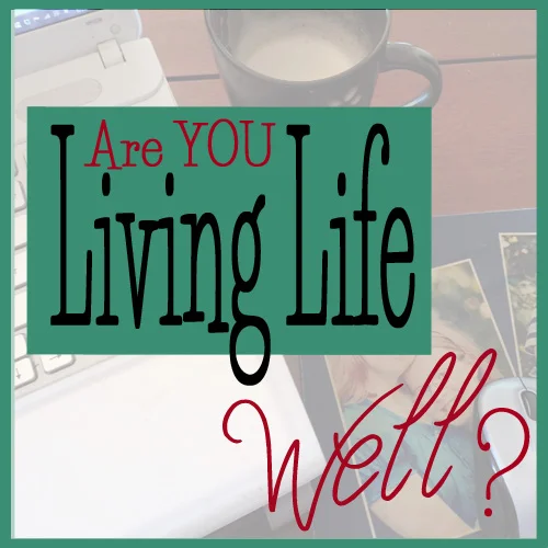 Finding normal is making a difference in living life well