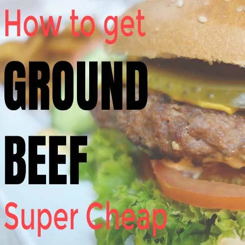 How To Get Ground Beef Super Cheap
