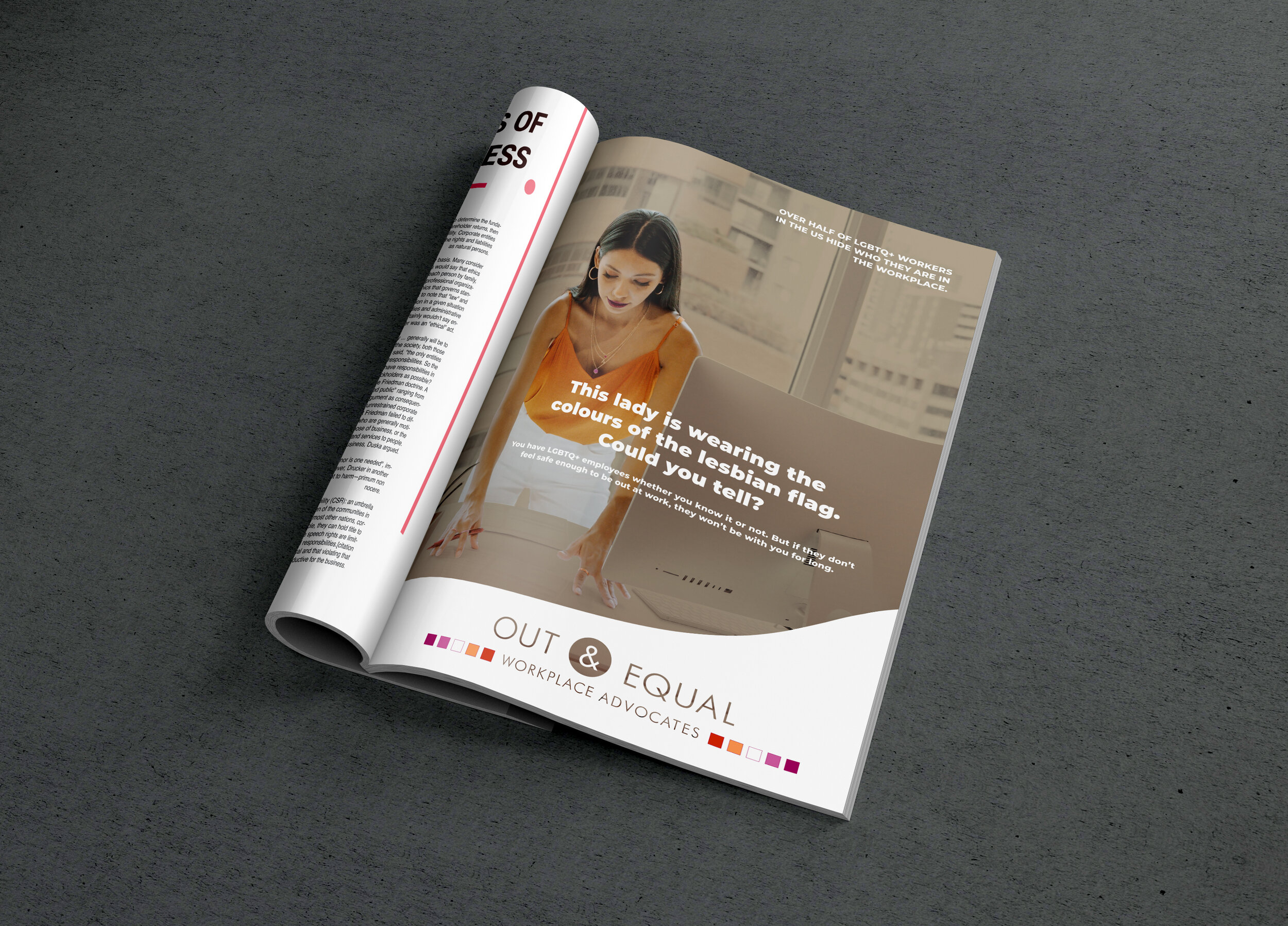 An academic project where we chose a non-profit to do a PSA campaign for. I designed a campaign for LGBTQ+ workplace advocacy group 'Out & Equal'