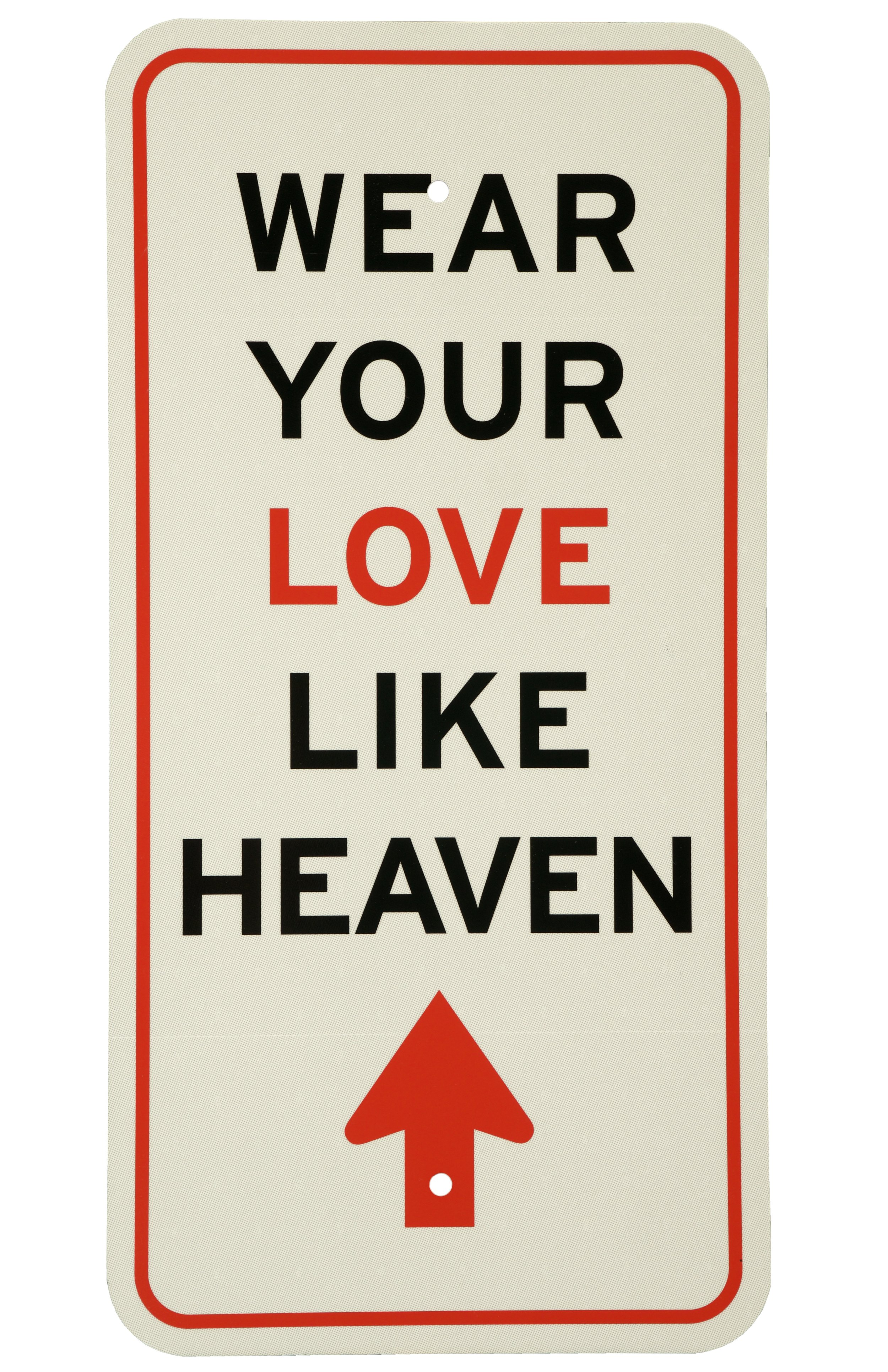 WEAR YOUR LOVE LIKE HEAVEN