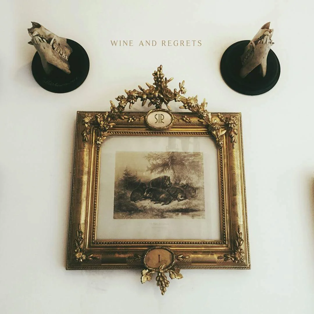 SIR| Wine & Regrets EP