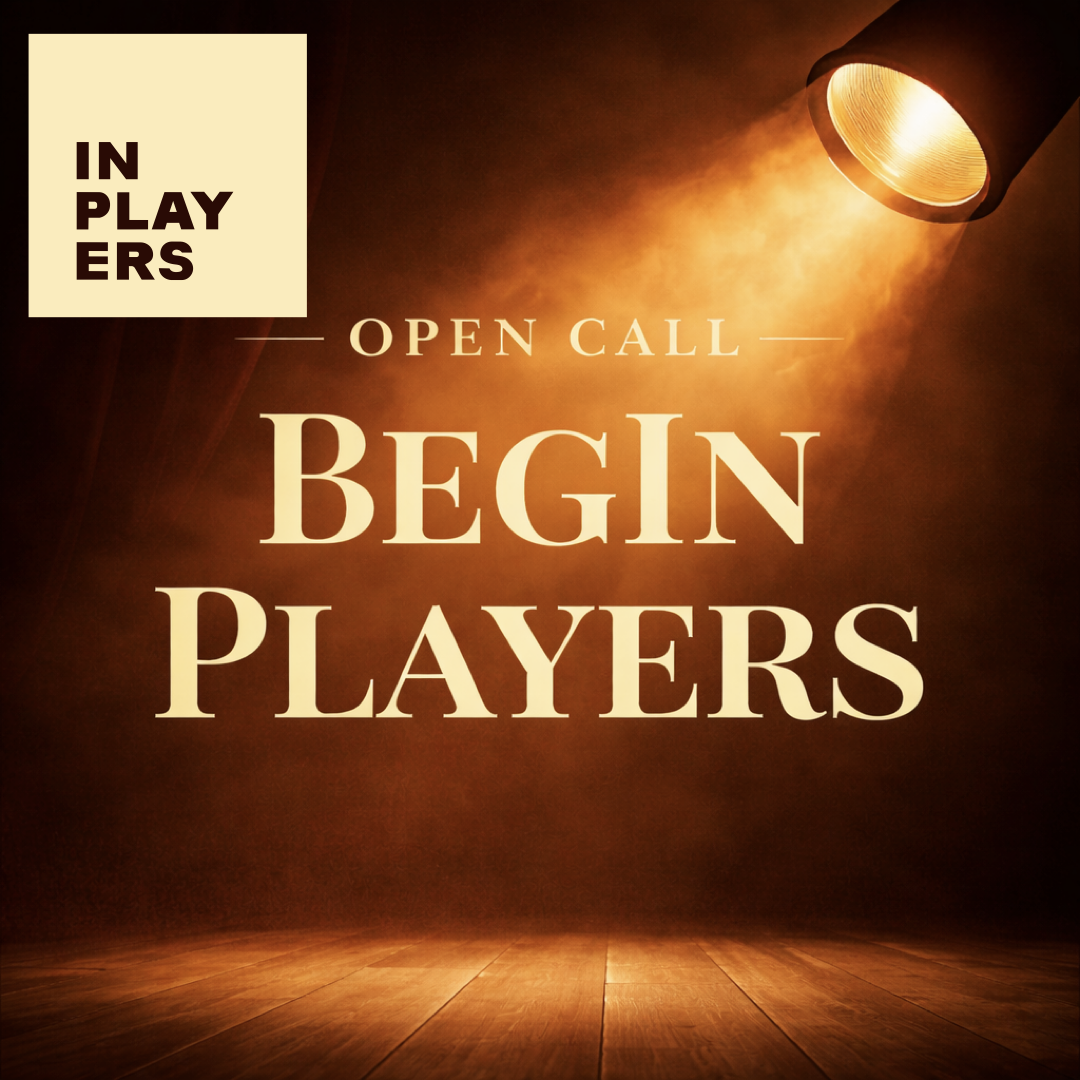 Open Call for BegInPlayers