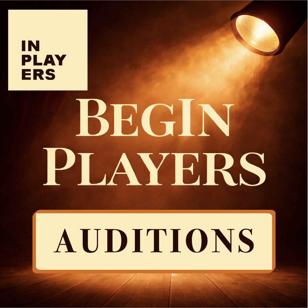 Auditions for "BegInPlayers"