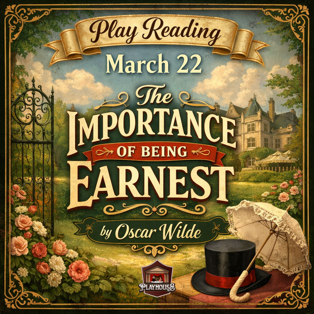 Play Reading of “The Importance of Being Earnest”