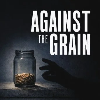 Against The Grain
