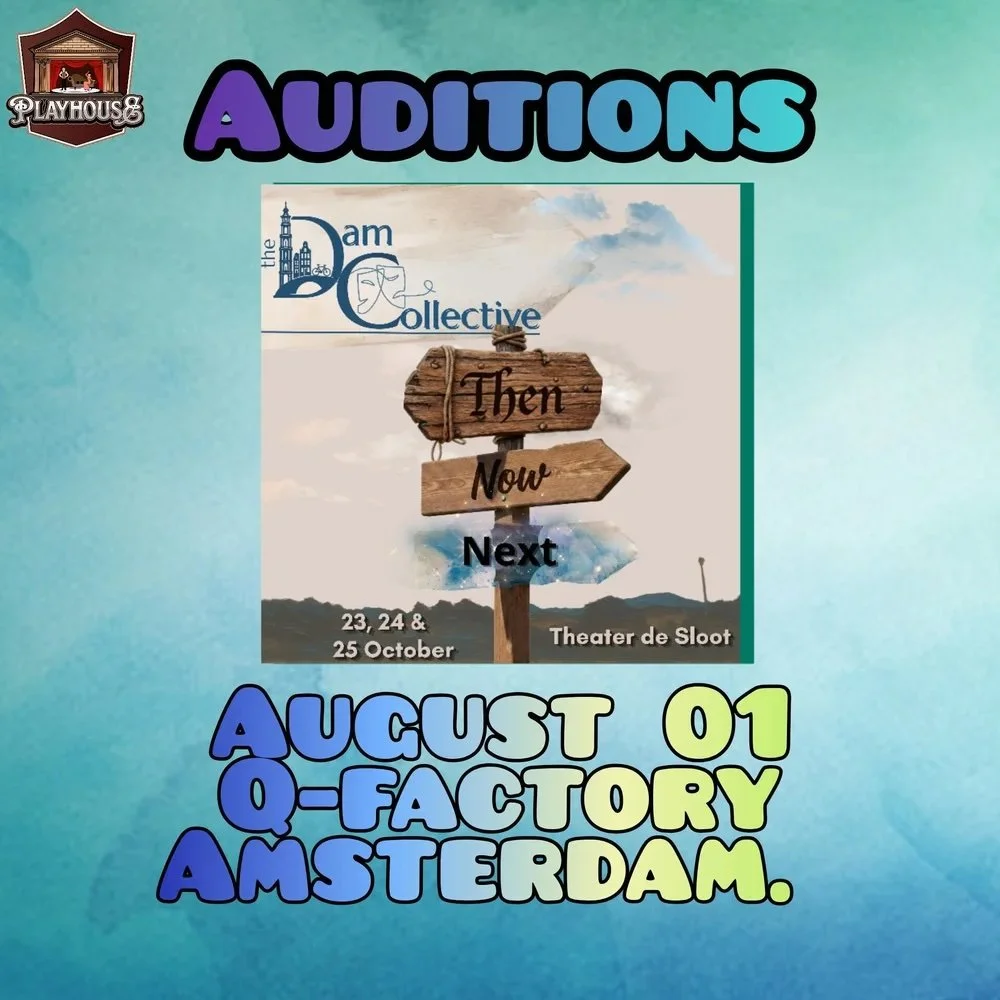 Auditions for ''The Dam Collective Presents: Then, Now, Next''