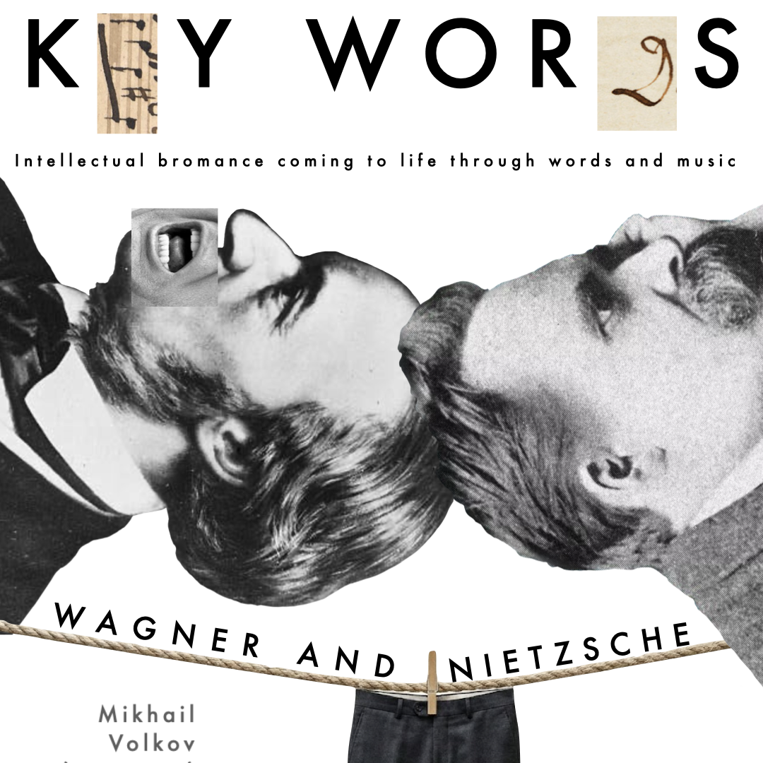 Keywords: Wagner &amp; Nietzsche