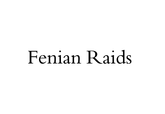 18 _ Fenian Raids.jpg