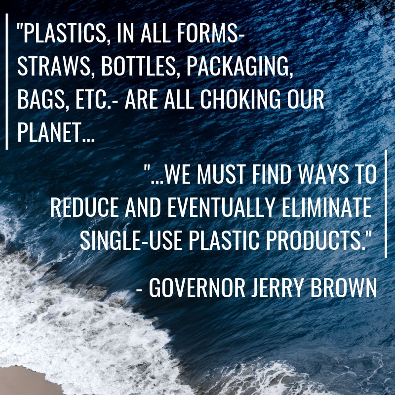 Governor Brown Issues Bold Statement in Signing First Wave of Plastic Pollution Reduction Bills