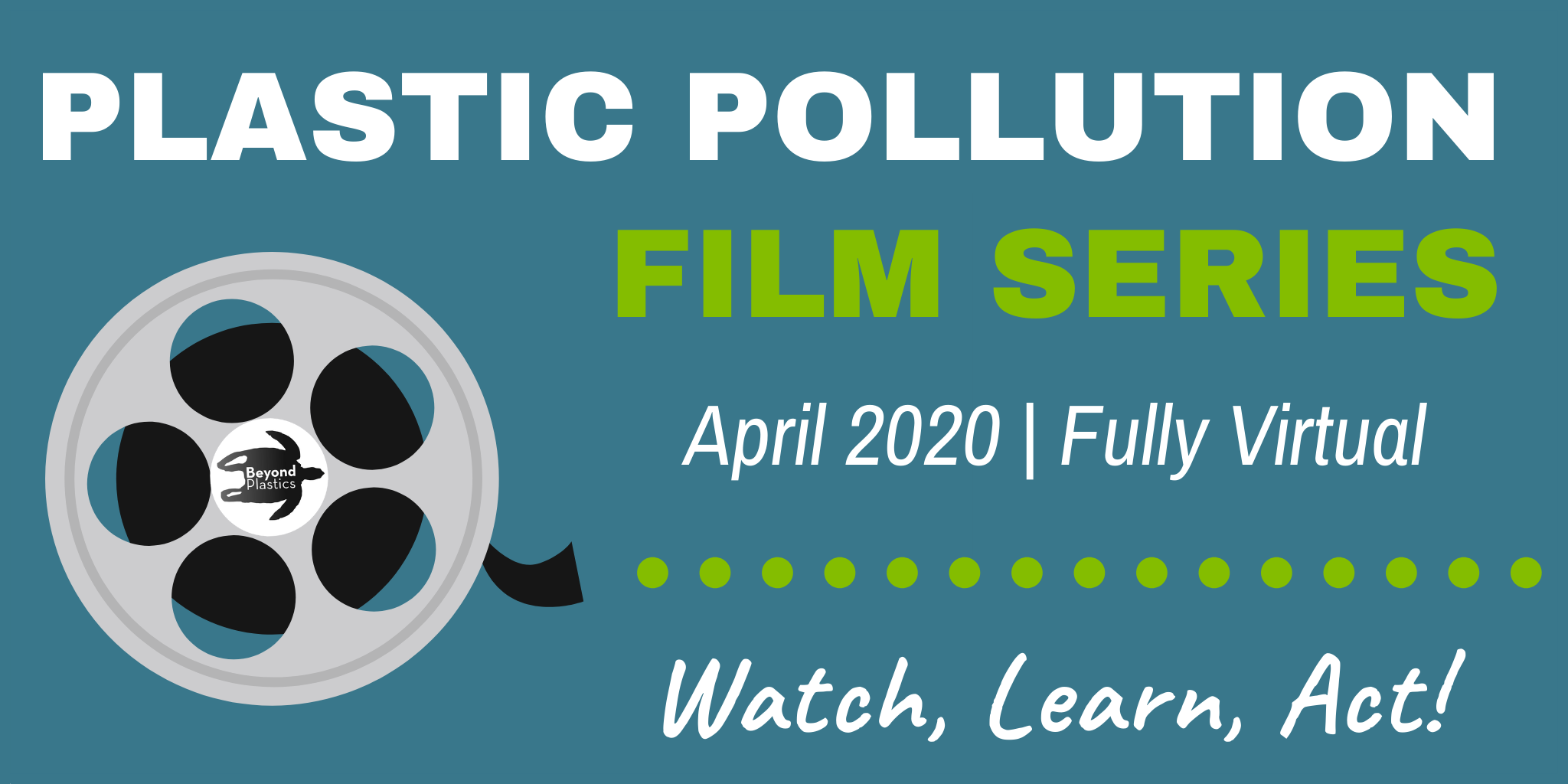 Join us this April for the Plastic Pollution Virtual Film Festival!
